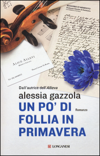Po`_Di_Follia_In_Primavera_-Gazzola_Alessia